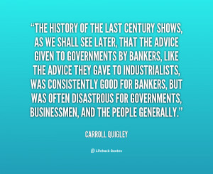 quote-Carroll-Quigley-the-history-of-the-last-century-shows-29267.png