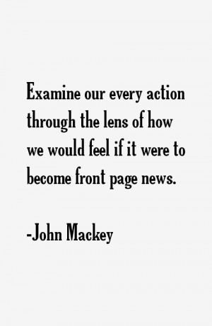 John Mackey Quotes & Sayings