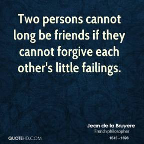 jean-de-la-bruyere-philosopher-two-persons-cannot-long-be-friends-if ...