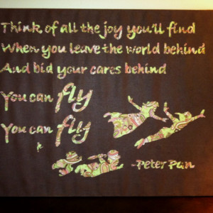 Peter Pan quote on canvasDisney Quotes, Sayingslol, Peterpan, Canvas ...