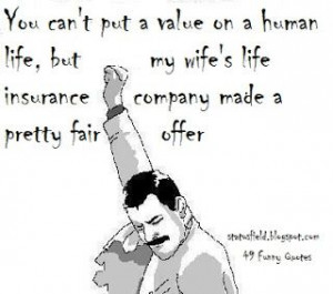 funny life insurance quote pic