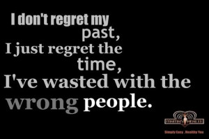 don't regret my past...