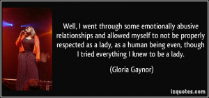 More Gloria Gaynor Quotes