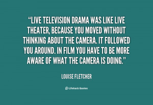 quote-Louise-Fletcher-live-television-drama-was-like-live-theater ...