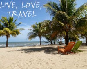 Inspirational Tropical Beach Print - Travel Quote Birthday Anniversary ...
