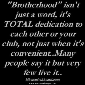 Quotes About Brotherhood