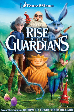 picture Rise of the Guardians Movie Quotes Rotten Tomatoes