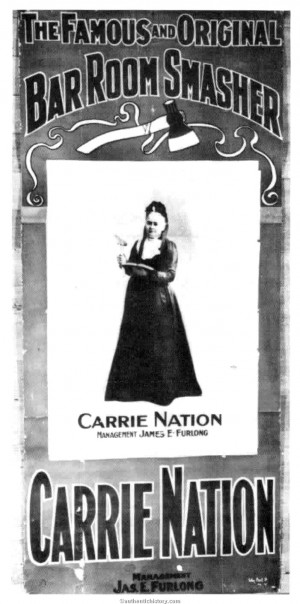 Carrie Nation Broadside Advertisement