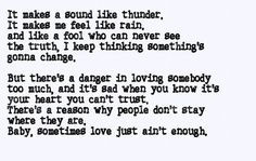 Randomosity.. • Sometimes Love Just aint enough #lyrics