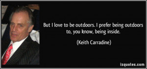 Quotes About Being Outdoors