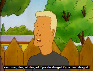Boomhauer Quotes Is nicknamed boomhauer and