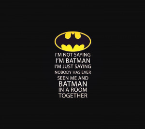 Batman Quotes Tumblr Tumblr batman quotes batman