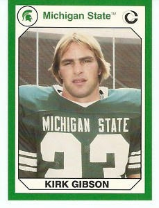 Kirk Gibson was an All-American Wide Receiver at Michigan State in ...