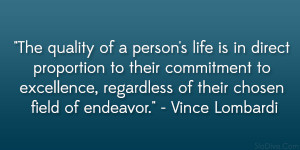 of a person’s life is in direct proportion to their commitment ...