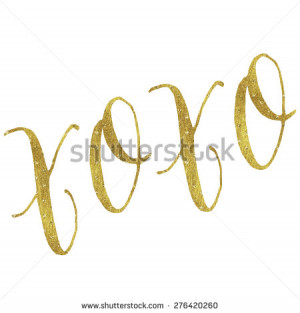 Gold Faux Foil Metallic Glitter Inspirational Hugs and Kisses Quote ...