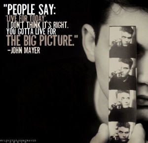 john mayer quotes | Tumblr