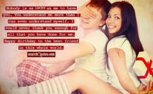 Cute Happy Birthday Quotes for Best Friends