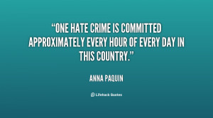 One hate crime is committed approximately every hour of every day in ...