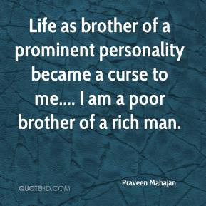 Praveen Mahajan - Life as brother of a prominent personality became a ...