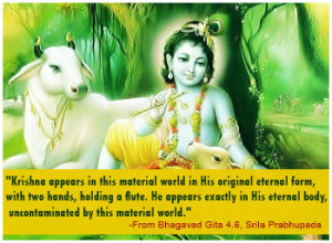 Krishna appears in this material world in His original eternal form ...