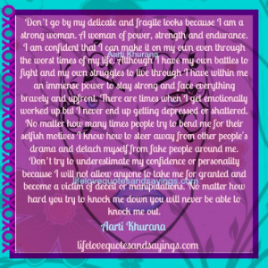 ... fragile looks because i am a strong woman a woman of power strength