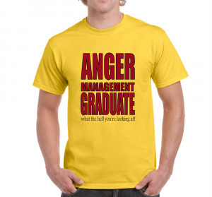 Details about Mens Funny Sayings Slogans tshirts Anger Management On ...