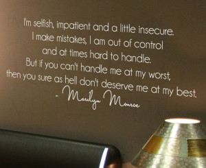 ... -Sticker-Quote-Marilyn-Monroe-Im-Selfish-and-a-Little-Insecure-J78