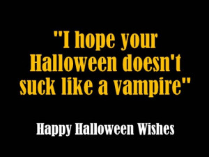 Funny Halloween Card Sayings Vampire joke halloween wish