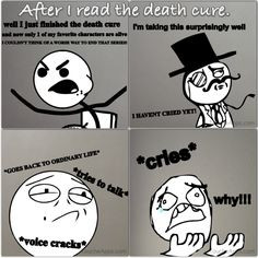 my heart because the death cure was the only book to ever really make ...