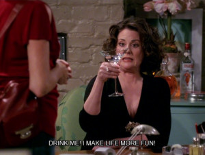 quotes television tv show drinks will and grace karen walker megan ...