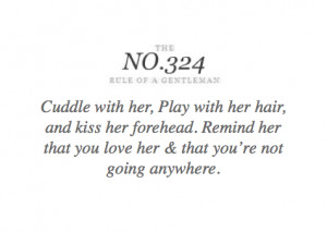 rules #gentlemen #love #quote #reassure