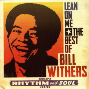 Lean on Me: The Best of Bill Withers
