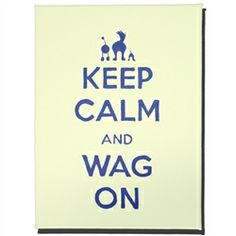 Quotes, Canvas Artworks, Calm Posters, Keep Calm, Dogs Lovers, Animal ...
