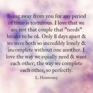 ... time #apart #sucks #complete #quote #boyfriend #girlfriend #together #