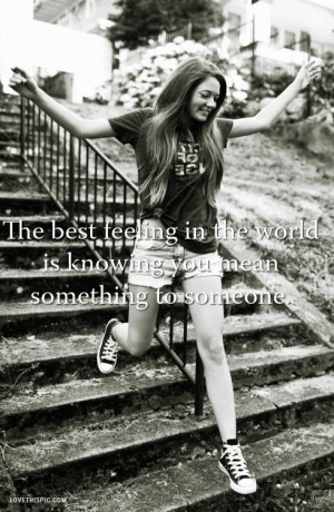 the best feeling in the world