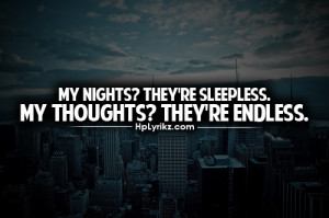 ... Night Quotes, Endless Night, True, Sleepless Night Quotes, They R