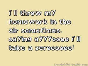 dynamite, funny, homework, taio cruz, text - inspiring picture on ...