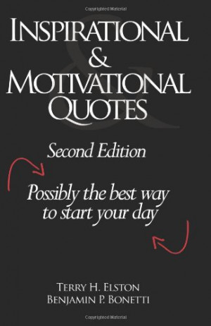 Inspirational & Motivational Quotes: Possibly the best way to start ...