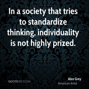 Alex Grey Society Quotes