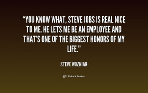 quote-Steve-Wozniak-you-know-what-steve-jobs-is-real-168492.png