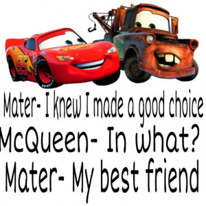 Quotes D, Quotes 3, Disney Sayings Quotes, Tow Mater Quotes, Disney 3 ...
