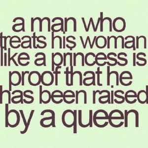 man who treats his woman like a princess