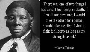 Re: Harriet Tubman (The Real Moses!)