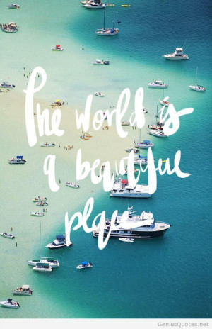 World beautiful place hd quotes