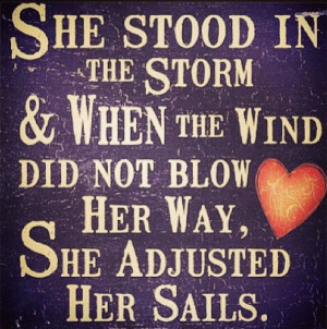 Adjust your sails. Girly. Nautical. Love. Quotes.