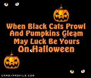 Scary Halloween Quotes and Sayings http://www.crazyprofile.com/Myspace ...
