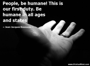 ... in all ages and states - Jean-Jacques Rousseau Quotes - StatusMind.com