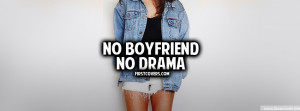 No Boyfriend No Drama