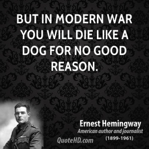 Ernest Hemingway Quote On War