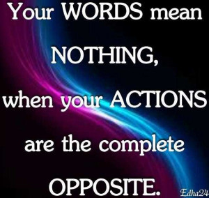 Life Love Quotes Your Words Mean Nothing,